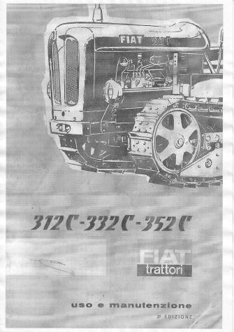 Manuali per trattore Fiat 312C 332C 352C usato  Collecorvino
